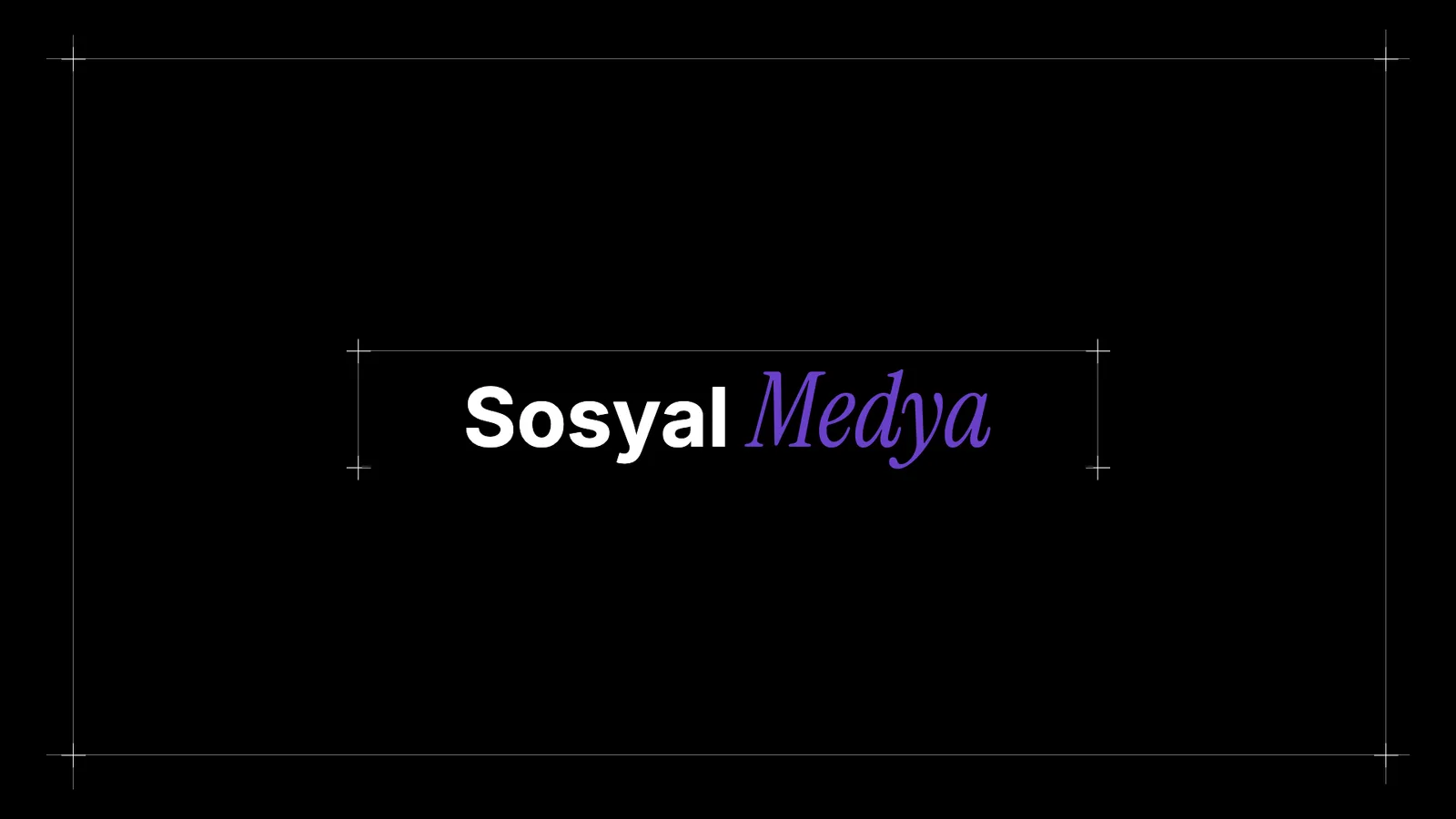 Koyu zeminde 'Sosyal Medya' bölüm başlığı.