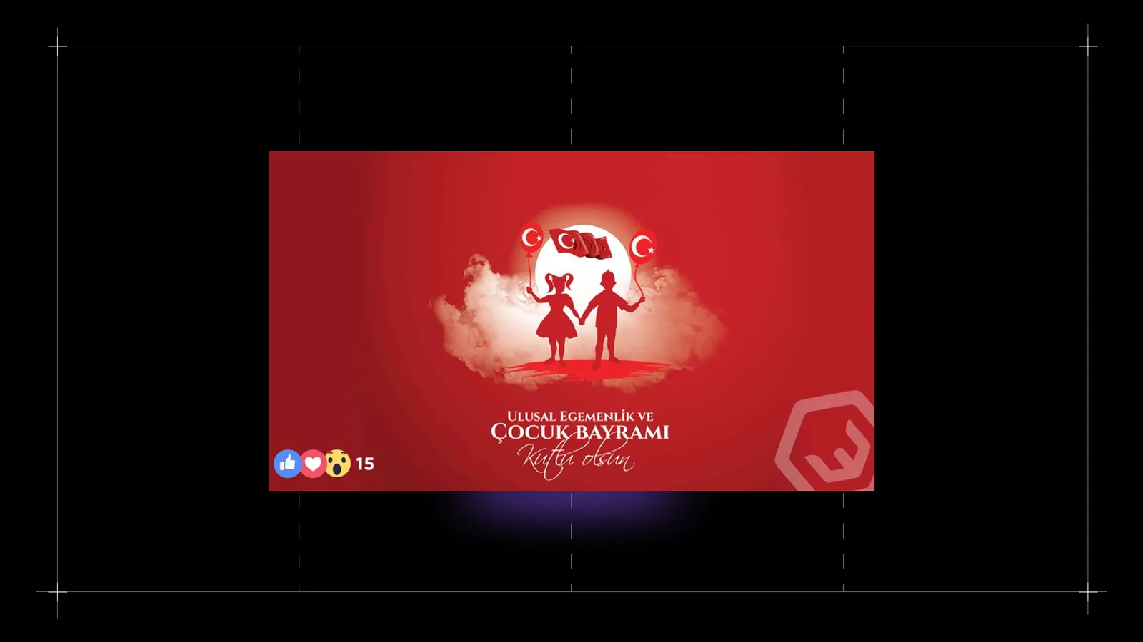 Ulusal Egemenlik ve Çocuk Bayramı standart kutlama görseli; 15 tepki.