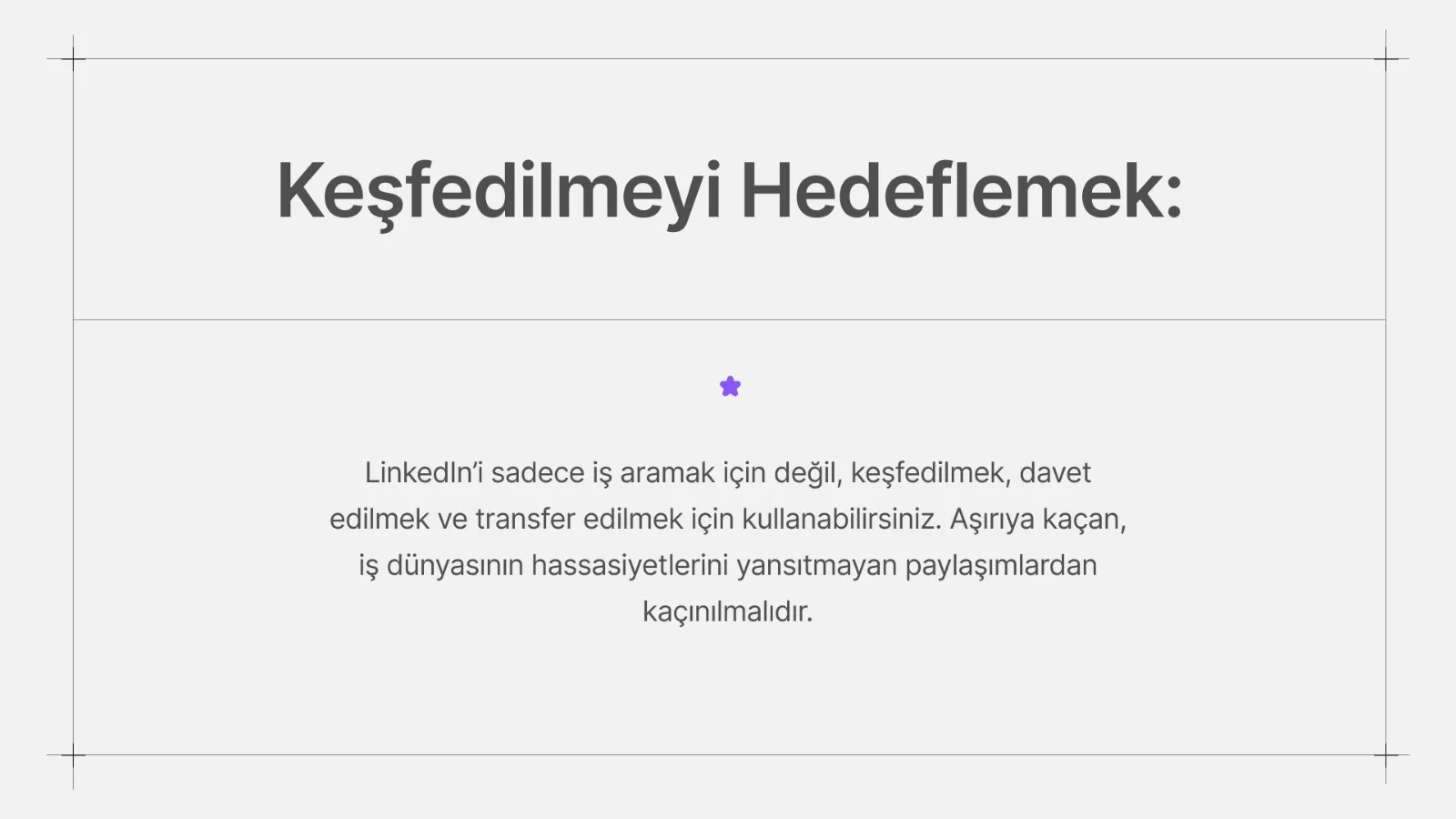 Keşfedilmeyi Hedeflemek başlığı ve tek paragraflık açıklama.