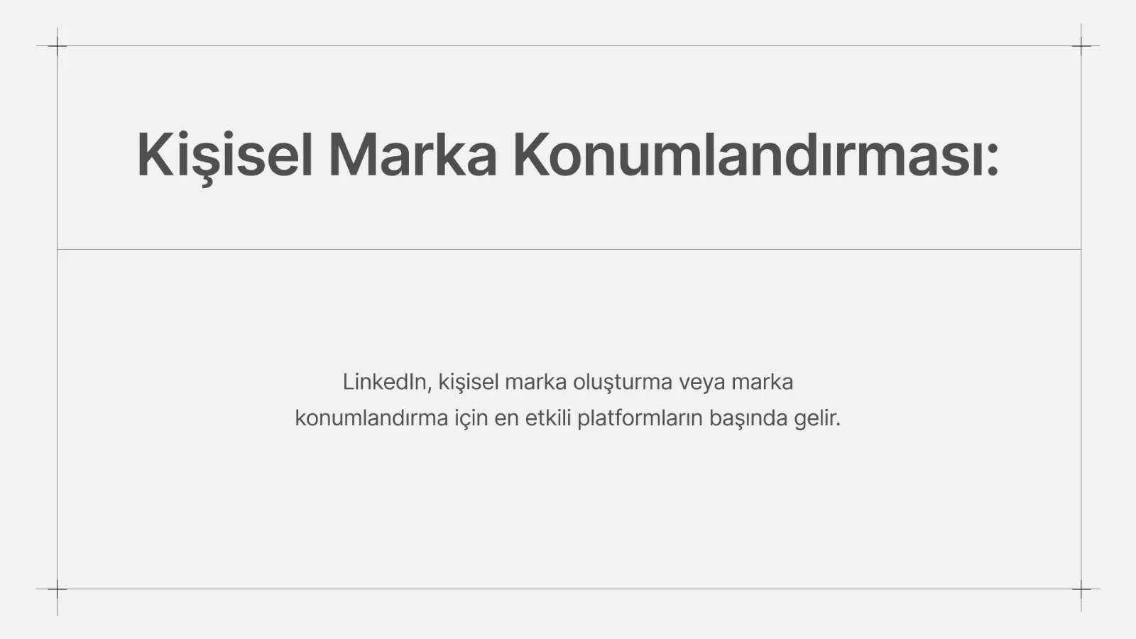 Kişisel Marka Konumlandırması başlığı ve tek cümlelik açıklama.