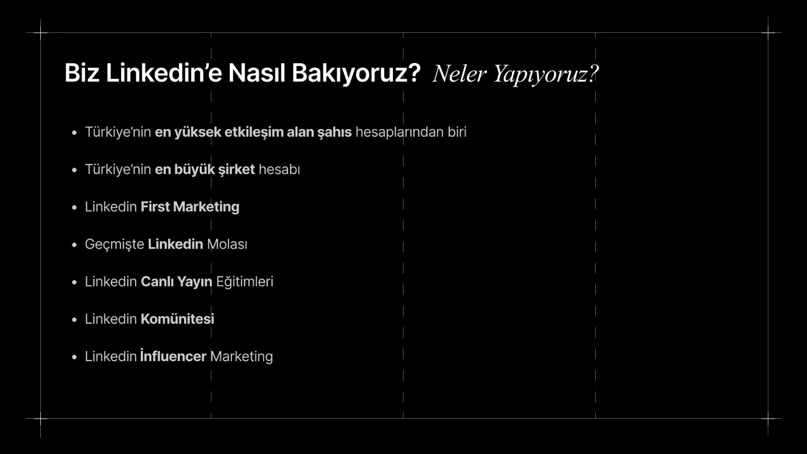 Koyu zeminde yedi maddelik çalışma listesi.