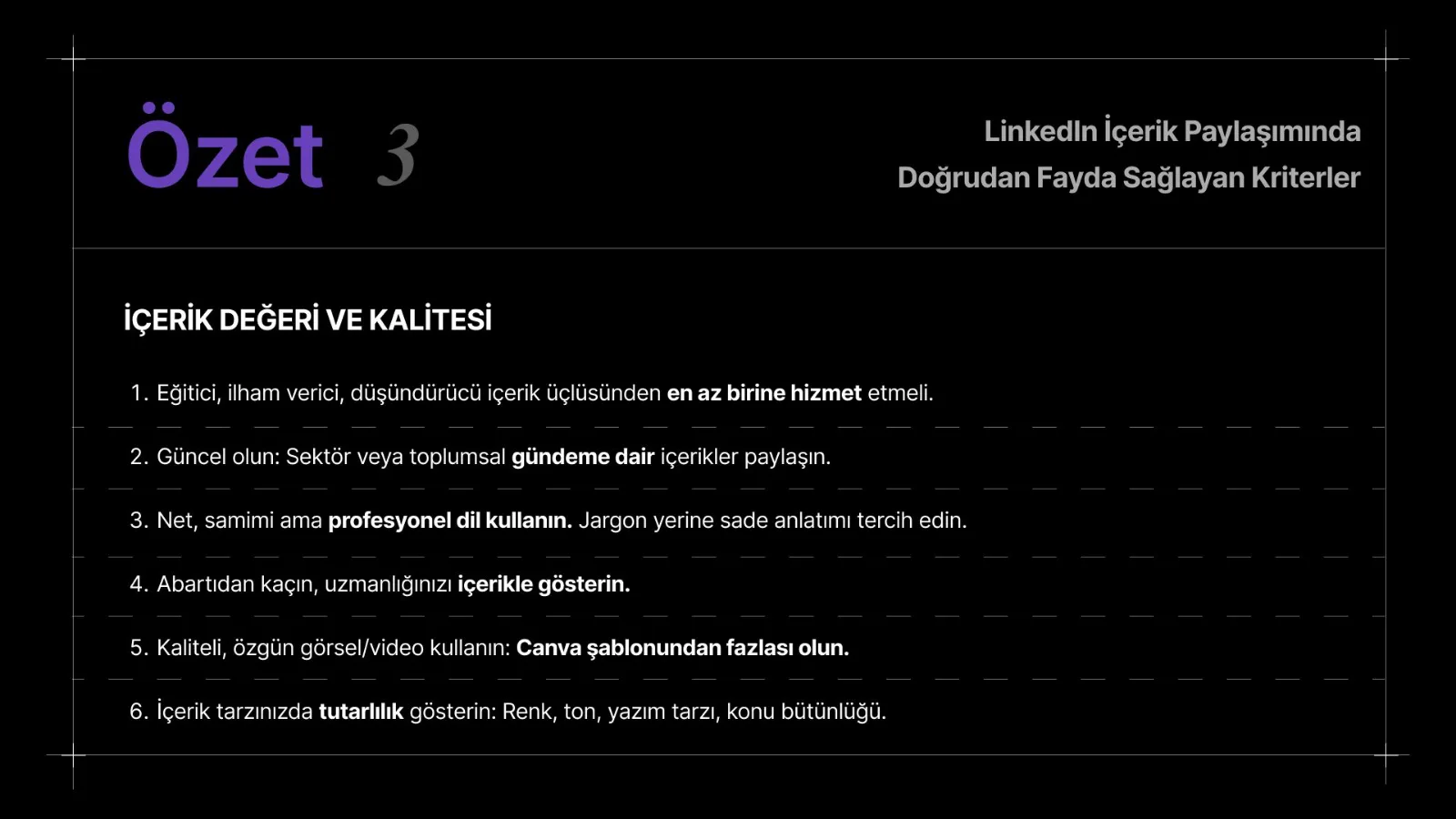 Özet 3 slaydı: içerik değeri ve kalitesi başlığı altında altı madde.