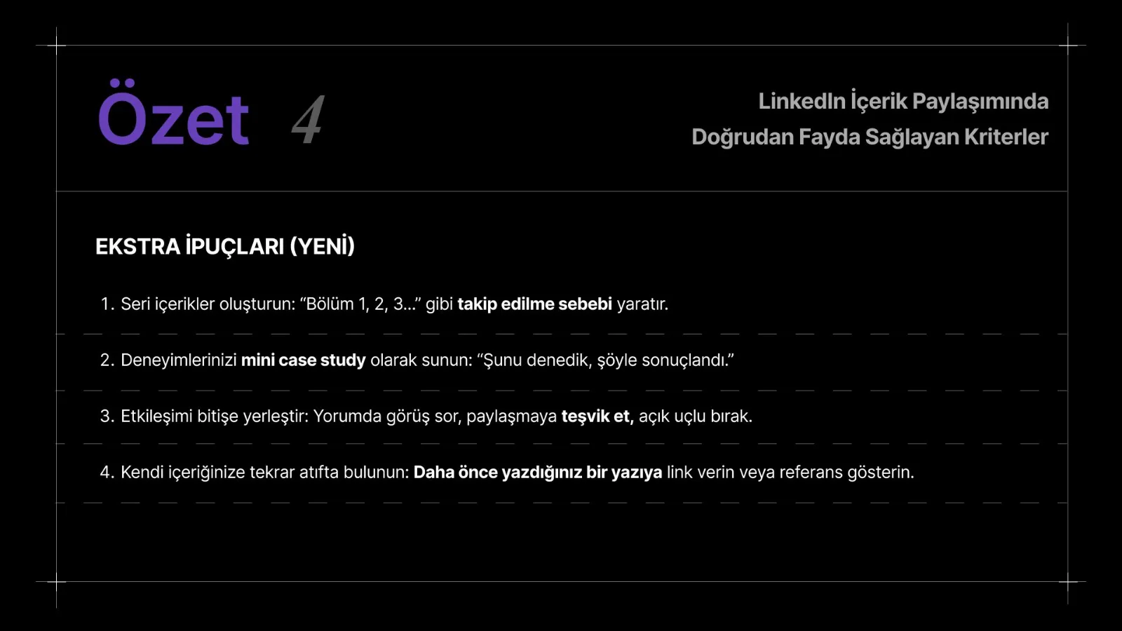 Özet 4 slaydı: ekstra ipuçları başlığı altında dört madde.